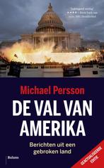 De val van Amerika 9789463821582, Michael Persson, Verzenden