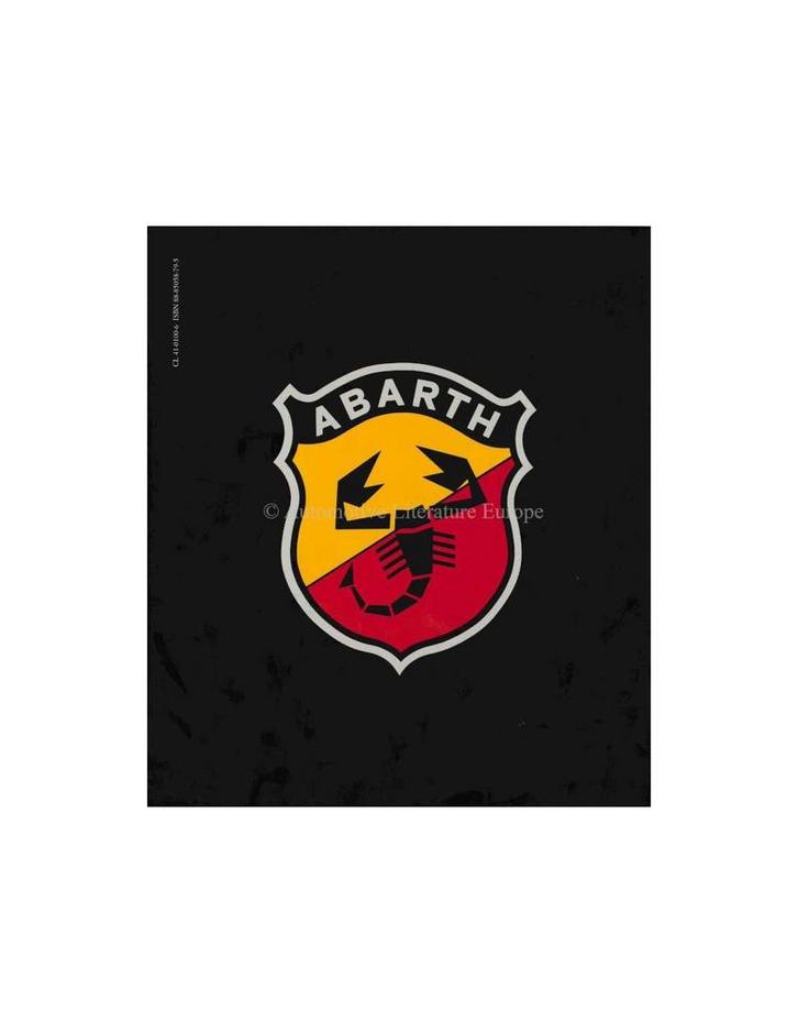 ABARTH - CATALOGUES RAISONNÉS - 1949-1986 - CARLO FELICE Z.., Boeken, Auto's | Boeken, Ophalen of Verzenden