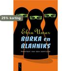 Burka & Blahniks 9789063051174 E. Umar, Verzenden, Gelezen, E. Umar