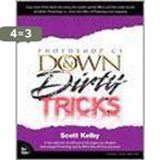 Photoshop Cs Down & Dirty Tricks 9780735713536 Scott Kelby, Verzenden, Gelezen, Scott Kelby