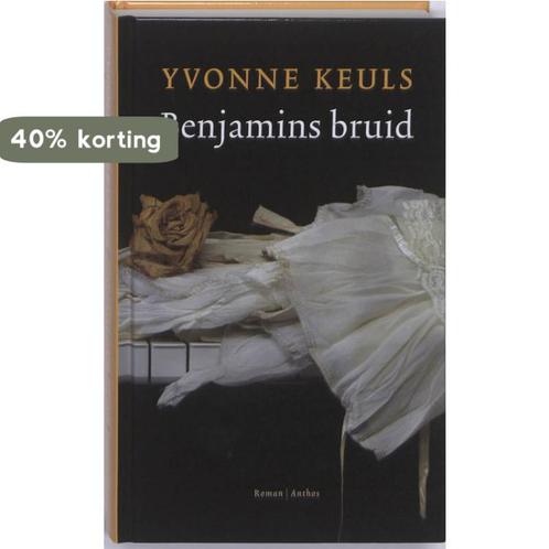 Benjamins bruid 9789041415936 Yvonne Keuls, Boeken, Romans, Zo goed als nieuw, Verzenden