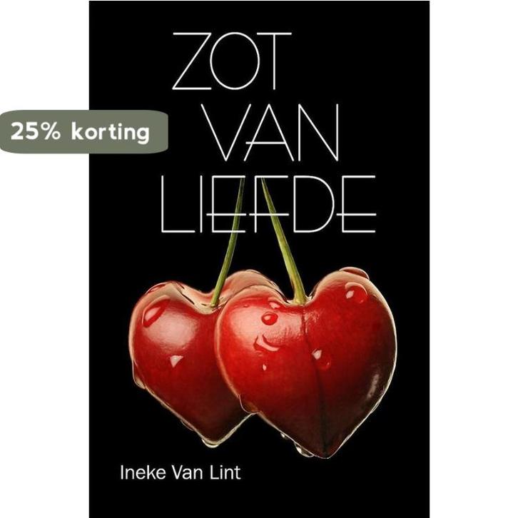 Zot van liefde 9789492775016 Ineke van Lint, Boeken, Romans, Zo goed als nieuw, Verzenden
