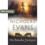 The Smoke Jumper 9780593045251 Nicholas Evans, Verzenden, Gelezen, Nicholas Evans