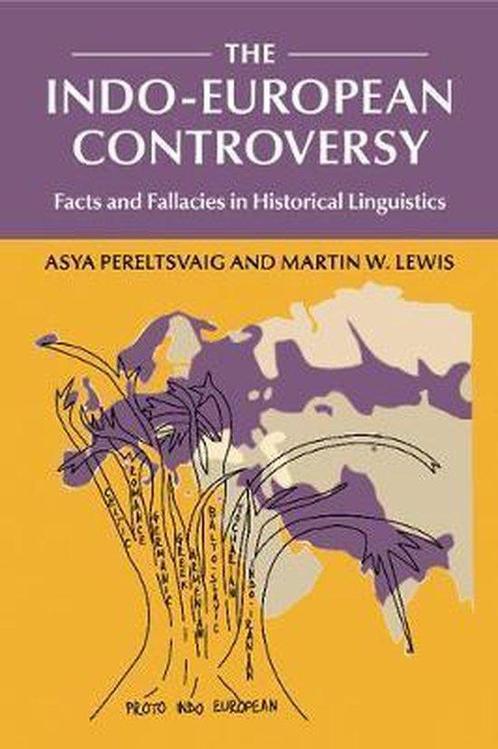 The Indo-European Controversy 9781107665385 Asya Pereltsvaig, Boeken, Taal | Engels, Gelezen, Verzenden