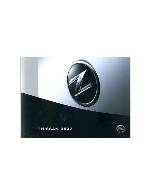 2003 NISSAN 350Z BROCHURE NEDERLANDS, Boeken, Auto's | Folders en Tijdschriften