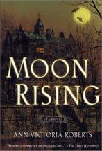 Moon Rising 9780312272944, Boeken, Gelezen, Ann Victoria Roberts Roberts, Verzenden
