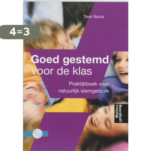 Goed gestemd voor de klas 9789001757557, Boeken, Wetenschap, Gelezen, Verzenden