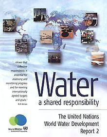 Water : A shared responsability, The United Nations Worl..., Boeken, Overige Boeken, Gelezen, Verzenden