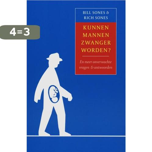 Kunnen Mannen Zwanger Worden? 9789043013062 Bill Sones, Boeken, Wetenschap, Gelezen, Verzenden