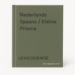 Nederlands Spaans / Kleine Prisma 9789027440303 LEXICOGRAFIE, Boeken, Woordenboeken, Verzenden, Nederlands, LEXICOGRAFIE, Gelezen