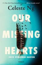 Our Missing Hearts 9789056727499 Celeste Ng, Boeken, Verzenden, Zo goed als nieuw, Celeste Ng
