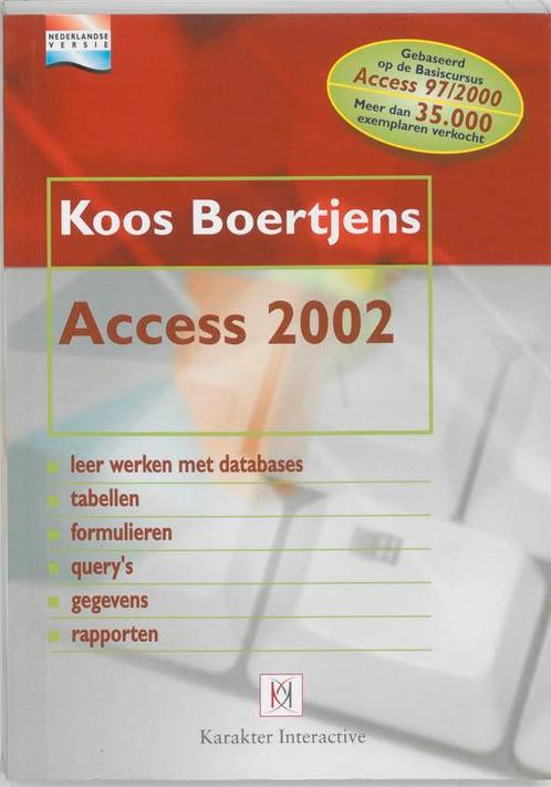 Access 2002 9789061125624, Boeken, Informatica en Computer, Gelezen, Verzenden
