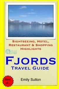 Fjords Travel Guide: Sightseeing, Hotel, Restaurant &, Livres, Livres Autre, Envoi