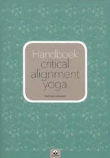 Boek: Handboek critical alignment yoga (z.g.a.n.), Boeken, Overige Boeken, Zo goed als nieuw, Verzenden