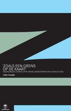 Zoals een grens op de kaart 9789038222615 Yves TSjoen, Verzenden, Gelezen, Yves T'Sjoen