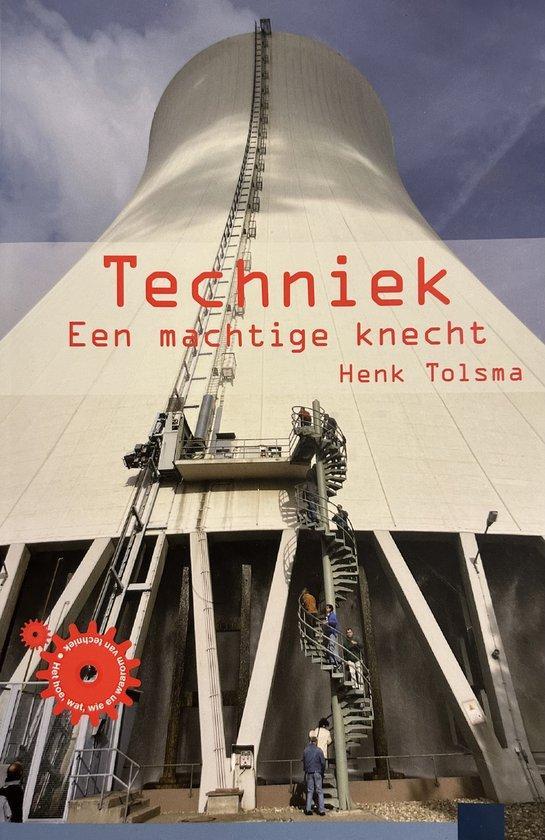 Techniek 9789076988856 H. Tolsma, Livres, Science, Envoi