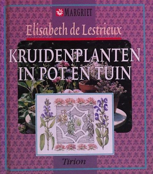 Kruidenplanten in pot en tuin 9789052102016, Livres, Nature, Envoi
