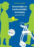 Persoonlijke en huishoudelijke verzorging voor het mbo met, Boeken, Verzenden, Zo goed als nieuw, Esther De Roode