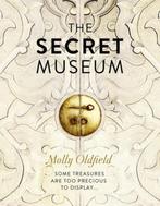 Secret museum 9780007455287, Molly Oldfield, Verzenden