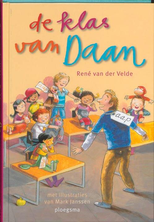 De klas van Daan / Ploegsma kinder- & jeugdboeken, Boeken, Kinderboeken | Kleuters, Gelezen, Verzenden