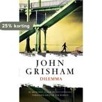 Dilemma 9789400505063 John Grisham, Verzenden, Zo goed als nieuw, John Grisham