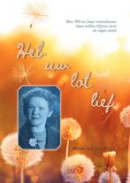 Heb uw lot lief 9789464502275 Marja van der Kolk, Verzenden, Marja van der Kolk