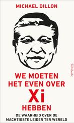 We moeten het even over Xi hebben (9789044654592), Boeken, Politiek en Maatschappij, Verzenden, Nieuw