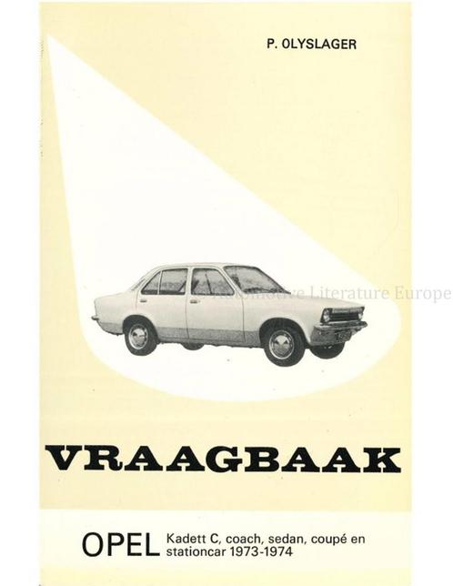 1973 - 1974 OPEL KADETT C, COACH | SEDAN | COUPÉ |, Boeken, Auto's | Boeken