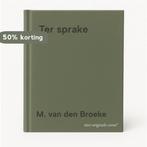 Ter sprake 9789067653855 M. van den Broeke, Boeken, Verzenden, Gelezen, M. van den Broeke