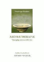 Aromatherapie 9789053494264, Boeken, Dominique Baudoux, N.v.t., Zo goed als nieuw, Verzenden