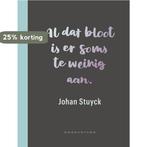 Al dat bloot is er soms te weinig aan. 9789492975201, Boeken, Verzenden, Zo goed als nieuw, Johan Stuyck