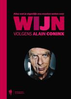 Alles wat je zou moeten weten over wijn 9789089311511, Boeken, Verzenden, Zo goed als nieuw, Alain Coninx