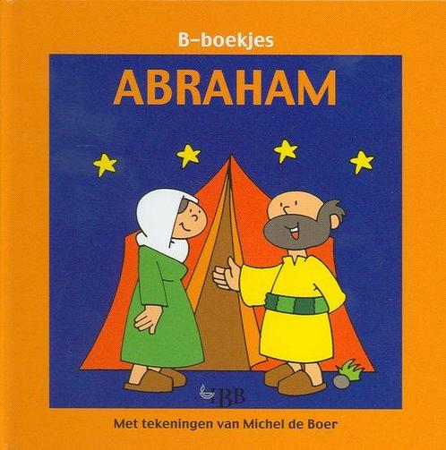 B-Boekjes Abraham 9789032309527, Livres, Livres pour enfants | Jeunesse | 10 à 12 ans, Envoi