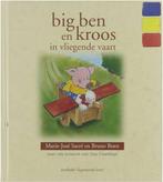Big Ben en Kroos in vliegende vaart 9789031715435, Gelezen, Marie-José Sacré, Bruno Boen Guy Counhaye, Verzenden