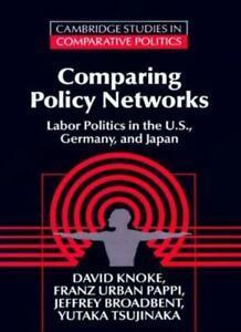 Comparing Policy Networks: Labor Politics in th, Knoke,, Livres, Livres Autre, Envoi