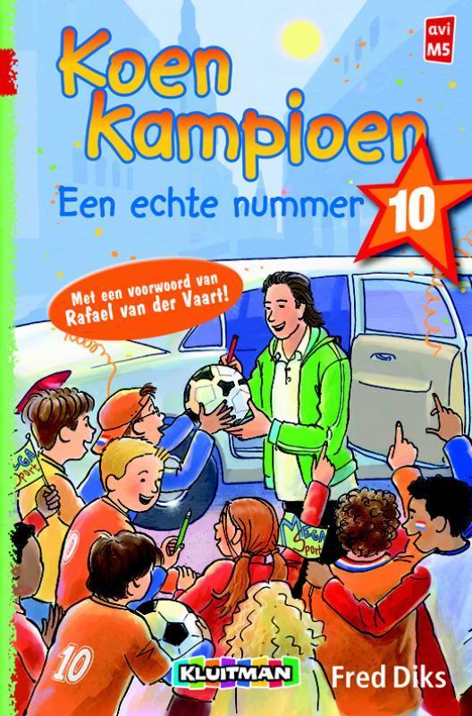 Koen Kampioen. Een echte nummer 10 / Klavertje vier-serie, Boeken, Kinderboeken | Jeugd | onder 10 jaar, Zo goed als nieuw, Verzenden