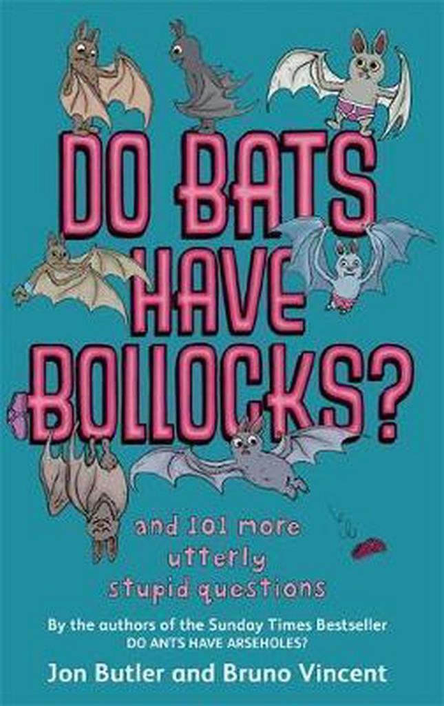 Do Bats Have Bollocks? 9780751541373 Jon Butler, Boeken, Taal | Engels, Gelezen, Verzenden