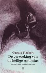 De verzoeking van de heilige Antonius 9789493367173, Verzenden, Zo goed als nieuw, Gustave Flaubert