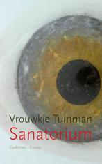 Sanatorium 9789059365377 Vrouwkje Tuinman, Verzenden, Vrouwkje Tuinman