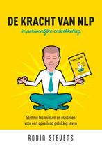 De kracht van NLP 9789463231817 Robin Stevens, Boeken, Verzenden, Gelezen, Robin Stevens