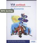 VIA Werkboek A2 economie 9789076944739, Boeken, Verzenden, Gelezen