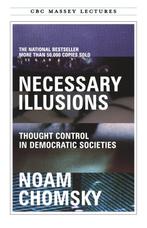 Necessary Illusions 9780887845741 Noam Chomsky, Verzenden, Noam Chomsky