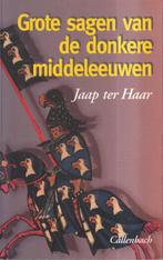 Grote Sagen van de Donkere Middeleeuwen 9789026604942, Jaap ter Haar, Verzenden