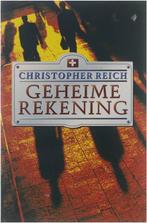Geheime rekening - Reich Christopher 9789022523667, Reich Christopher, Verzenden