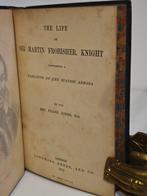 Frank Jones - The life of sir Martin Frobisher, knight