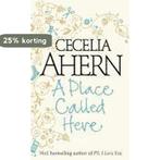Place Called Here 9780007258871 Cecelia Ahern, Verzenden, Cecelia Ahern