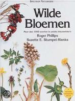 Wilde bloemen 9789027430663, Boeken, Roger Phillips, Suzette E. Stumpel-Rienks (bewerking), Zo goed als nieuw, Verzenden