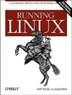 Running Linux 9781565921511, Boeken, Zo goed als nieuw, Verzenden, Matthias Kalle Dalheimer, Matt Welsh