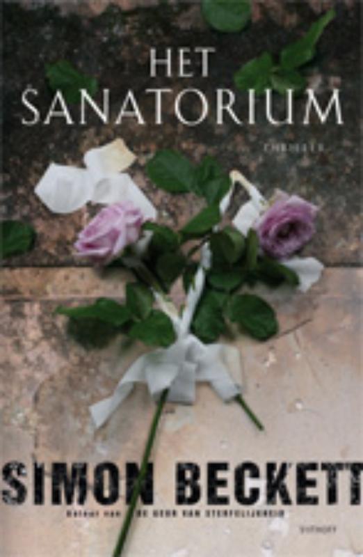 Het sanatorium / David Hunter / 3 9789021801766, Boeken, Thrillers, Gelezen, Verzenden