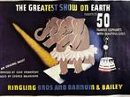 Circus - Ringling Bros and Barnum & Bailey – The Greatest